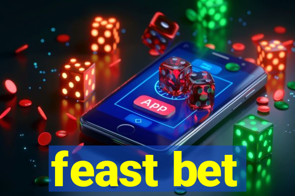 feast bet